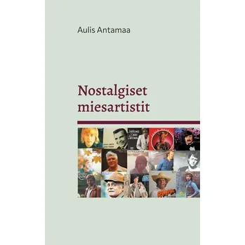 Nostalgiset miesartistit - Antamaa, Aulis