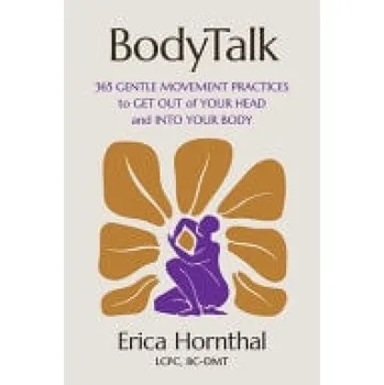 Cizojazyčná kniha BodyTalk - Hornthal, Erica