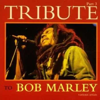 Zahraniční hudba CD Various: Tribute To Bob Marley Part 3 1996