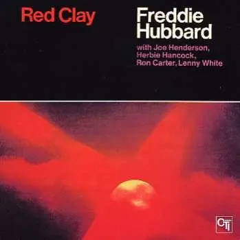 Hudba CD Freddie Hubbard: Red Clay 2025