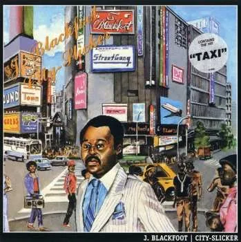 Zahraniční hudba CD J. Blackfoot: City Slicker 2002