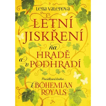 Kniha Letní jiskření na Hradě a v podhradí