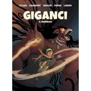 Komiks pro dospělé Giganci. Nangali T.8 - INGRID CHABBERT