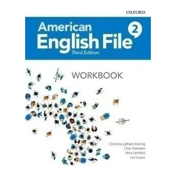 Anglický jazyk American English File Third Edition Level 2: Workbook