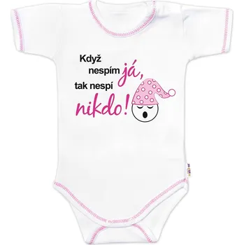 Kojenecký body Body krátký rukáv s vtipným textem Baby Nellys Když nespím já,tak nespí nikdo!, holka Velikost: 86 (12-18m)