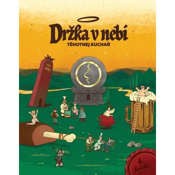Populárně naučná literatura pro dospělé Držka v nebi - Těhotnej kuchař (2025, pevná)