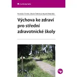 Výchova ke zdraví pro střední…