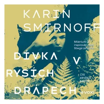 Dívka v rysích drápech - Karin Smirnoff