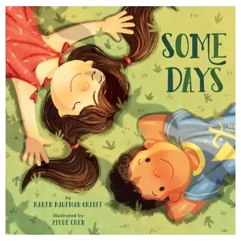 Some Days - Kaufman Orloff, Karen [EN] (2023, Brožovaná, Union Square & Co.)