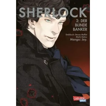 Sherlock - Der blinde Banker - Moffat, Steven