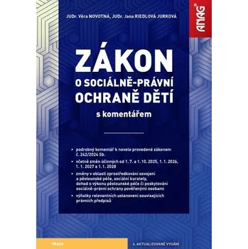Zákon o sociálně právní ochraně dětí s komentářem - Věra Novotná, Jana Riedlová Jurková (2025, brožovaná)