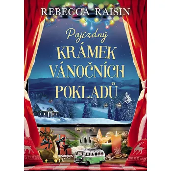 Pojízdný krámek vánočních pokladů - Rebecca Raisinová (2025, brožovaná)