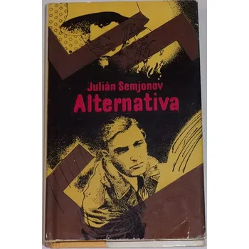 Semjonov Julian - Alternativa
