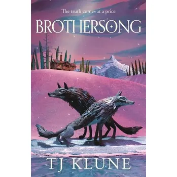 Brothersong - T. J. Klune