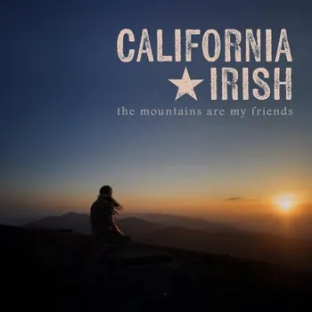 Zahraniční hudba California Irish - Mountains Are My Friends (LP, 5021732441492)