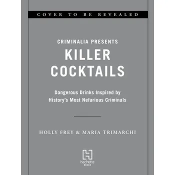Killer Cocktails (Maria Trimarchi)(Pevná)