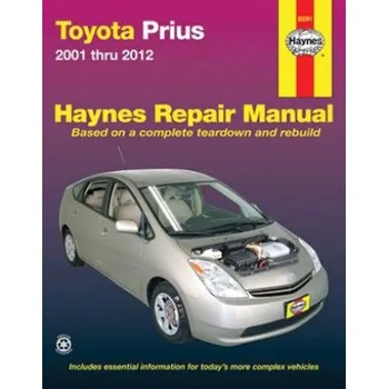 Toyota Prius 2001-12 (Editors of Haynes Manuals,Editors Of Haynes Manuals)(Brožovaná)