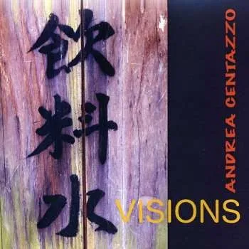 Zahraniční hudba CD Andrea Centazzo: Visions 2011