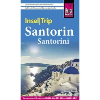 Cestování Reise Know-How InselTrip Santorin / Santoríni (Brožovaná)