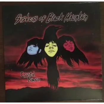 Zahraniční hudba SP Sisters Of Black Mountain: Crystal Raven 2022