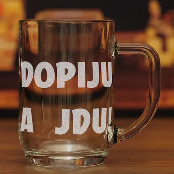 Sklenice Půllitr Dopiju a jdu!