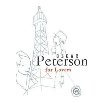 Zahraniční hudba CD Oscar Peterson: For Lovers 2004