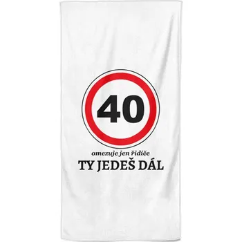 Osuška se značkou 40 - Ty jedeš dál