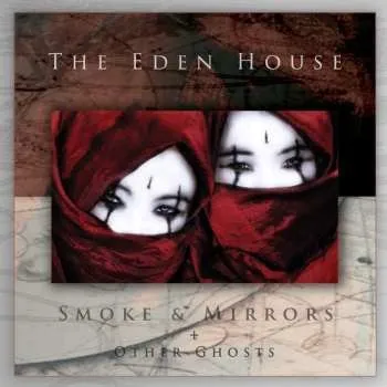 Zahraniční hudba CD The Eden House: Smoke & Mirrors + Other Ghosts 2025