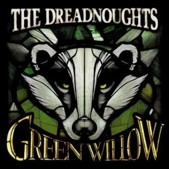 Zahraniční hudba CD The Dreadnoughts: Green Willow 2025