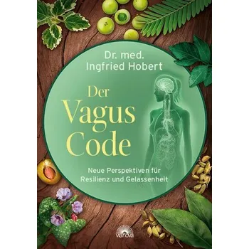 Der Vagus Code - Hobert, Ingfried