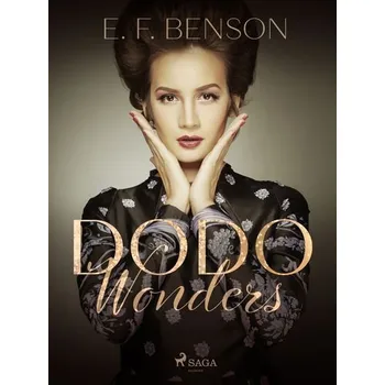 Kniha Dodo Wonders [E-kniha] - E. F. Benson
