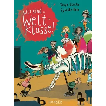 Wir sind (die) Weltklasse - Lieske, Tanya