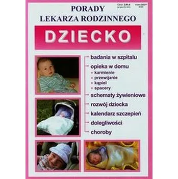 Porady lekarza rodzinnego. Dziecko - Praca zbiorowa
