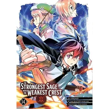 The Strongest Sage With The Weakest Crest 14 - Shinkoshoto