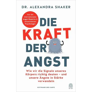 Die Kraft der Angst - Shaker, Alexandra