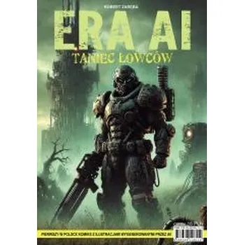 Komiks pro dospělé ERA AI. Taniec łowców - Robert Zaręba