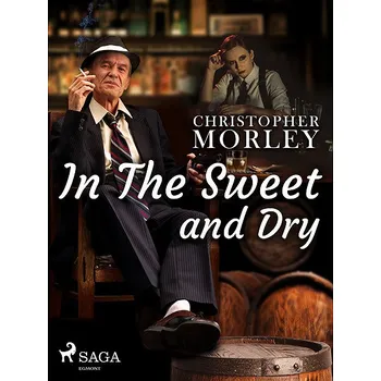 Kniha In the Sweet Dry and Dry Ekniha