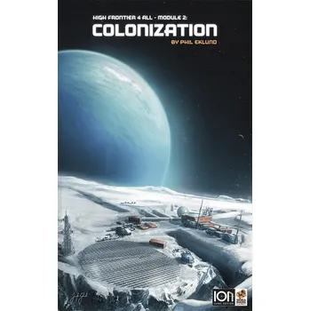 Desková hra Ion Game Design High Frontier 4 All - Module 2: Colonization