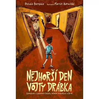 Nejhorší den Vojty Drábka: Gamebook o podivném hotelu, němém hrobníkovi a Brně - Petula Bendula (2025, brožovaná)