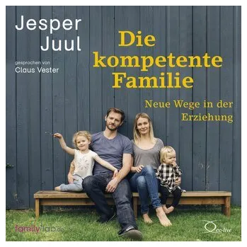 Osobní rozvoj Die kompetente Familie - Jesper Juul