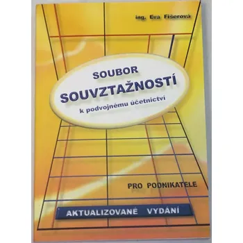 Fišerová Eva - Soubor souvztažností k podvojnému účetnictví