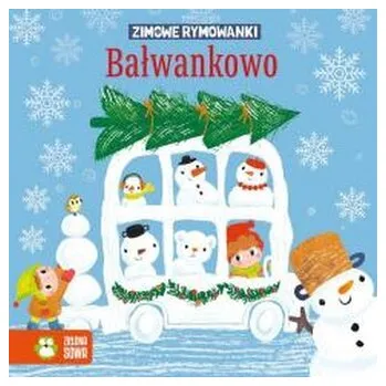 První čtění Zimowe rymowanki. Bałwankowo - Stadtmuller Ewa