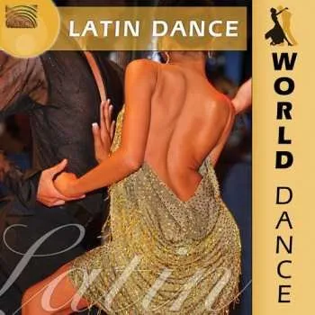 Zahraniční hudba CD Latin Sextet: World Dance: Latin Dance 2009