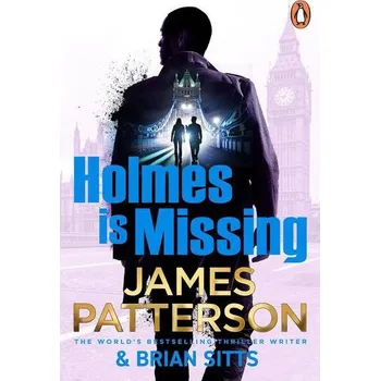 Beletrie pro dospělé Holmes Is Missing - James Patterson