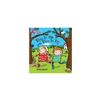 Učebnice THIS IS ME AND THIS IS PIP - Symes, Sally