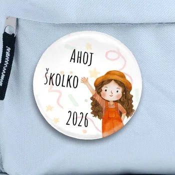 Placka se špendlíkem - Ahoj školko - holka , promoce - dárek k promoci