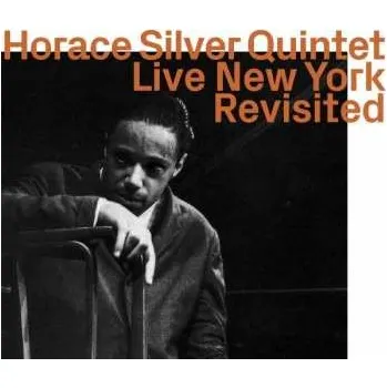 Zahraniční hudba CD The Horace Silver Quintet: Live New York Revisited 2022
