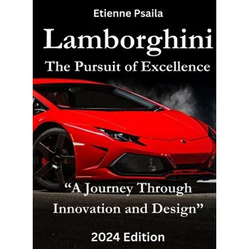 Cizojazyčná kniha Lamborghini - The Pursuit of Excellence (Pevná)