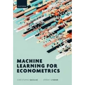 Učebnice Machine Learning for Econometrics - Gaillac, Christophe (Associate Professor, Associate Professor, University of Geneva) a L'Hour, Jeremy (Quantitative researcher, Quantitative researcher, Capital Fund Management)