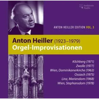 Zahraniční hudba CD Various: Anton Heiller Edition Vol.3 - Orgel-improvisationen